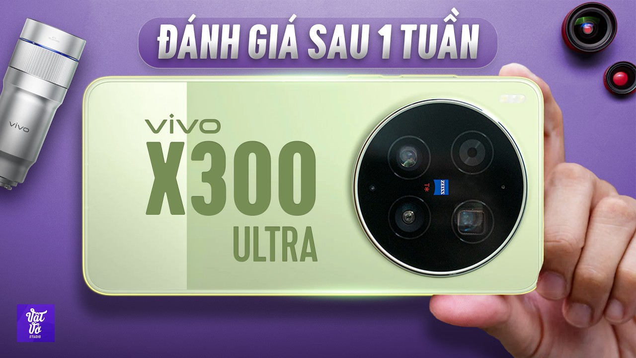 Đánh Giá vivo X300 Ultra Xách Tay Sau 1 Tuần: Chia Tay Để Sang Hàng Chính Hãng!